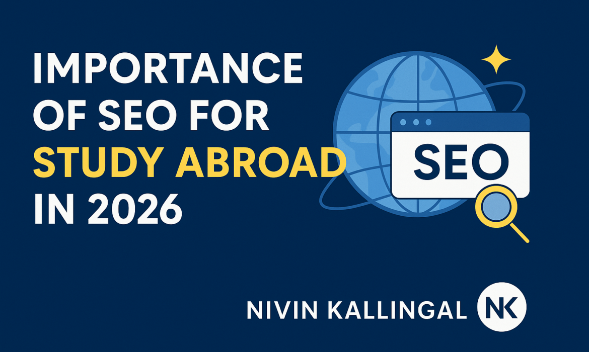 Importance of SEO for Study Abroad in 2026