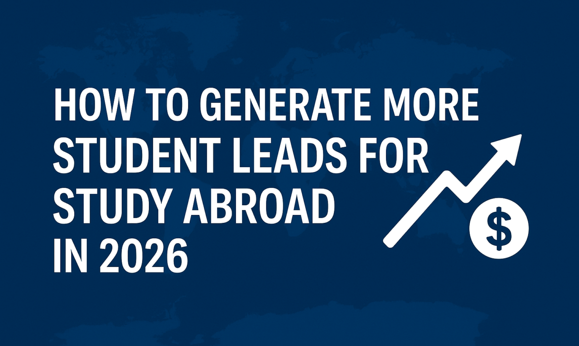 study abroad lead generation 2026